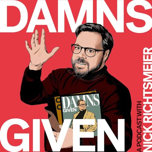 Couverture de Damns Given with Nick Richtsmeier