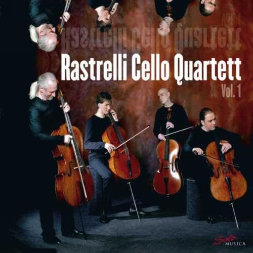 Rastrelli Cello Quartett - Vol.1
