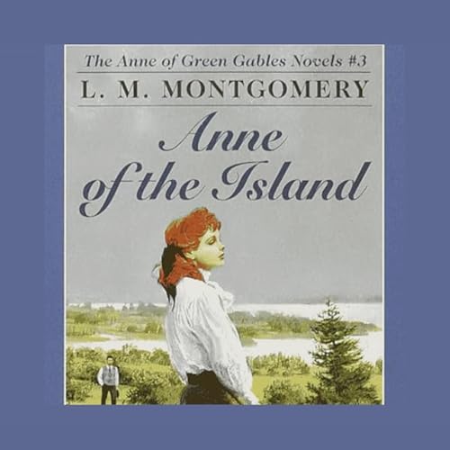 『ANNE OF THE ISLAND (Chapter 13) THE WAY OF THE TRANSGRESSORS』のカバーアート