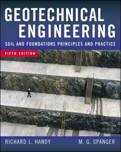 Geotechnical Engineering: Soil and Foundation Principles and Practice, 5th Ed.