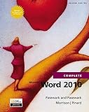 Microsoft Word 2010 Complete (SAM 2010 Compatible Products)