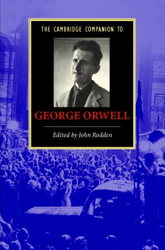 The Cambridge Companion to George Orwell (Cambridge Companions to Literature)      Kindle Edition