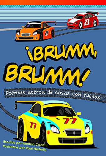 ¡Brumm, Brumm! Poemas Acerca de Cosas Con Ruedas