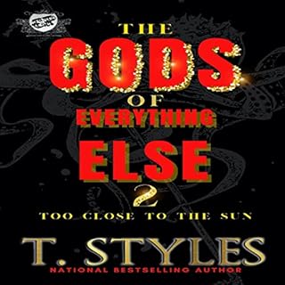 The Gods of Everything Else 2: Too Close to the Sun Audiolibro Por T. Styles arte de portada