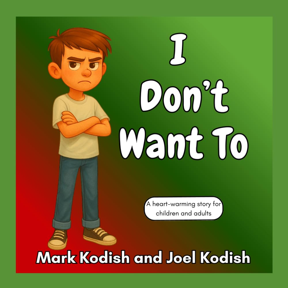 I DON'T WANT TO (THE BRIGHT MINDSET TREASURY)