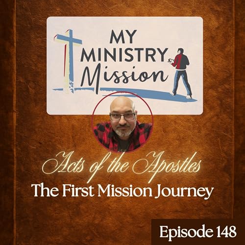 Acts of the Apostles: The First Mission Journey (148)