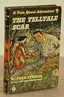 The Telltale Scar (A Tom Quest Adventure, T2) B002BPOTCM Book Cover