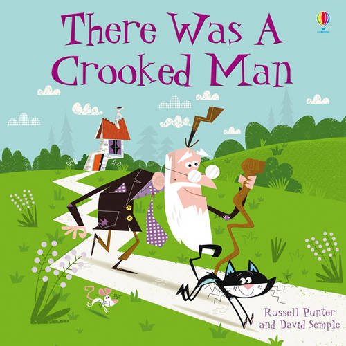There Was a Crooked Man (Usborne Picture Books)