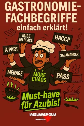 Gastronomie-Fachbegriffe: Einfach erklärt!