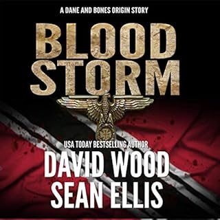 Bloodstorm: A Dane and Bones Origin Story Audiolibro Por David Wood, Sean Ellis arte de portada