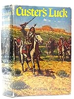 Custer's luck B0006AU4TQ Book Cover