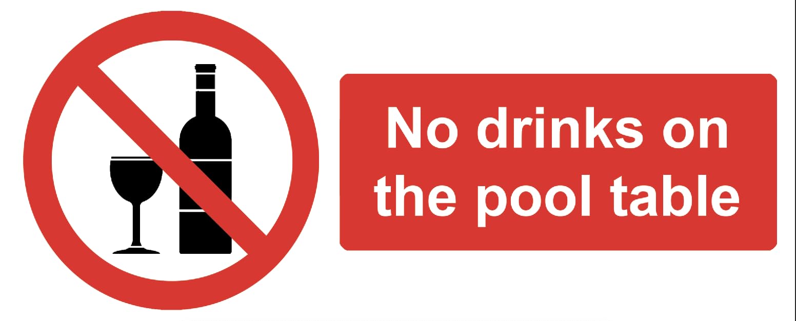 Warning No Drinks on The Pool Table Sign Notice Adhesive Sticker 165mm x 65mm V10