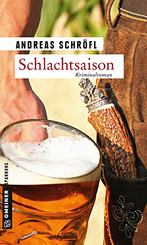 Cover zum Buch Schlachtsaison: Der »Sanktus« muss er...