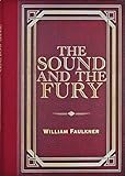 The Sound and the Fury (Masterpiece Library Edition)