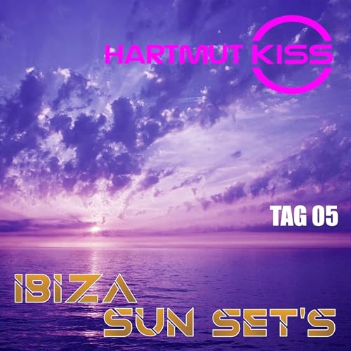 IBIZA SUN SET'S - Tag 05