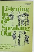Listening in and Speaking Out: Advanced 0582797373 Book Cover