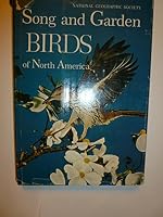 Song and Garden Birds of North America 0870440063 Book Cover