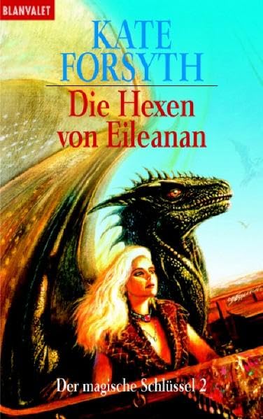 Der magische Schlüssel / Die Hexen von Eileanan (BLA - Fantasy)
