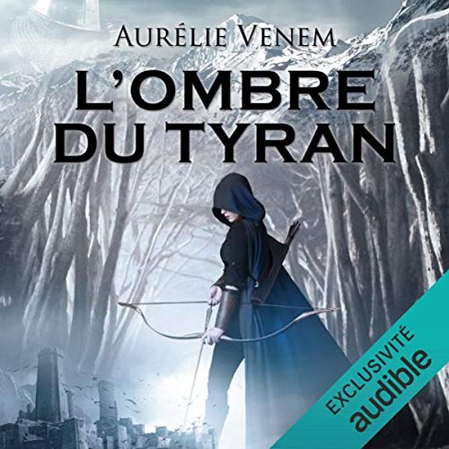 L'Ombre du tyran Audiolivro Por Aur&eacute;lie Venem capa