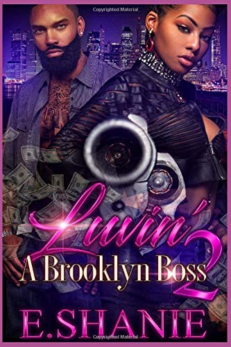 Luvin' A Brooklyn Boss 2
