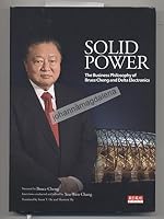 Solid Power: The Business Philosophy of Bruce Cheng and Delta Electronics 9862169443 Book Cover
