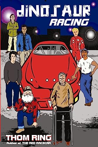 Dinosaur Racing: A Red Racecar Book
