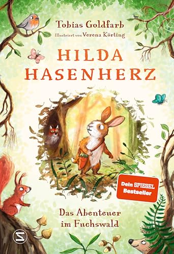 Hilda Hasenherz. Das Abenteuer im Fuchswald: SPIEGEL-Bestseller | Vom Autor...