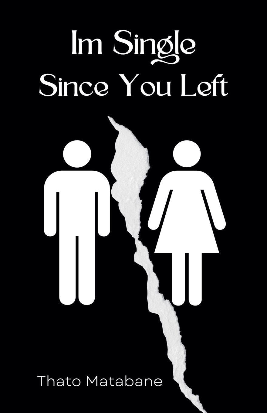 Im Single Since You Left