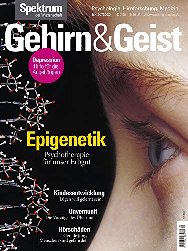 Gehirn&Geist 7/2020 Epigenetik: Psychotherapie für unser Erbgut (German Edition)