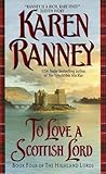 To Love a Scottish Lord: Book Four of the Highland Lords