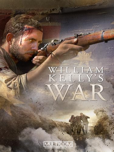 William Kelly's War