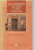 Una Moneda de Oro y otros Cuentos 9682927609 Book Cover