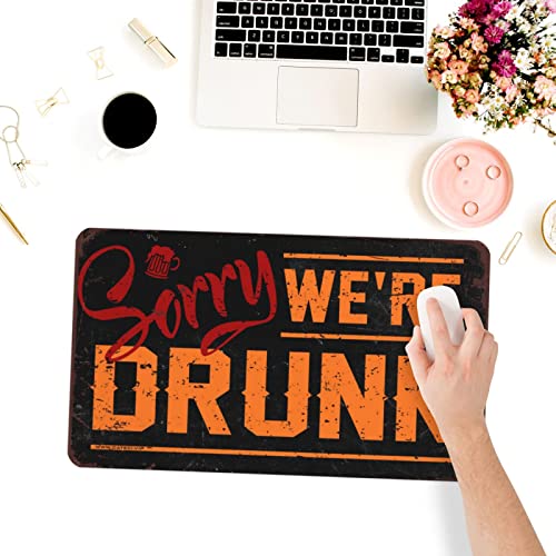 Tapis de souris de bureau Crazy Mouse Pad Sorry We're Drunk - 3