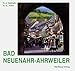 Bad Neuenahr-Ahrweiler. Farbbildband