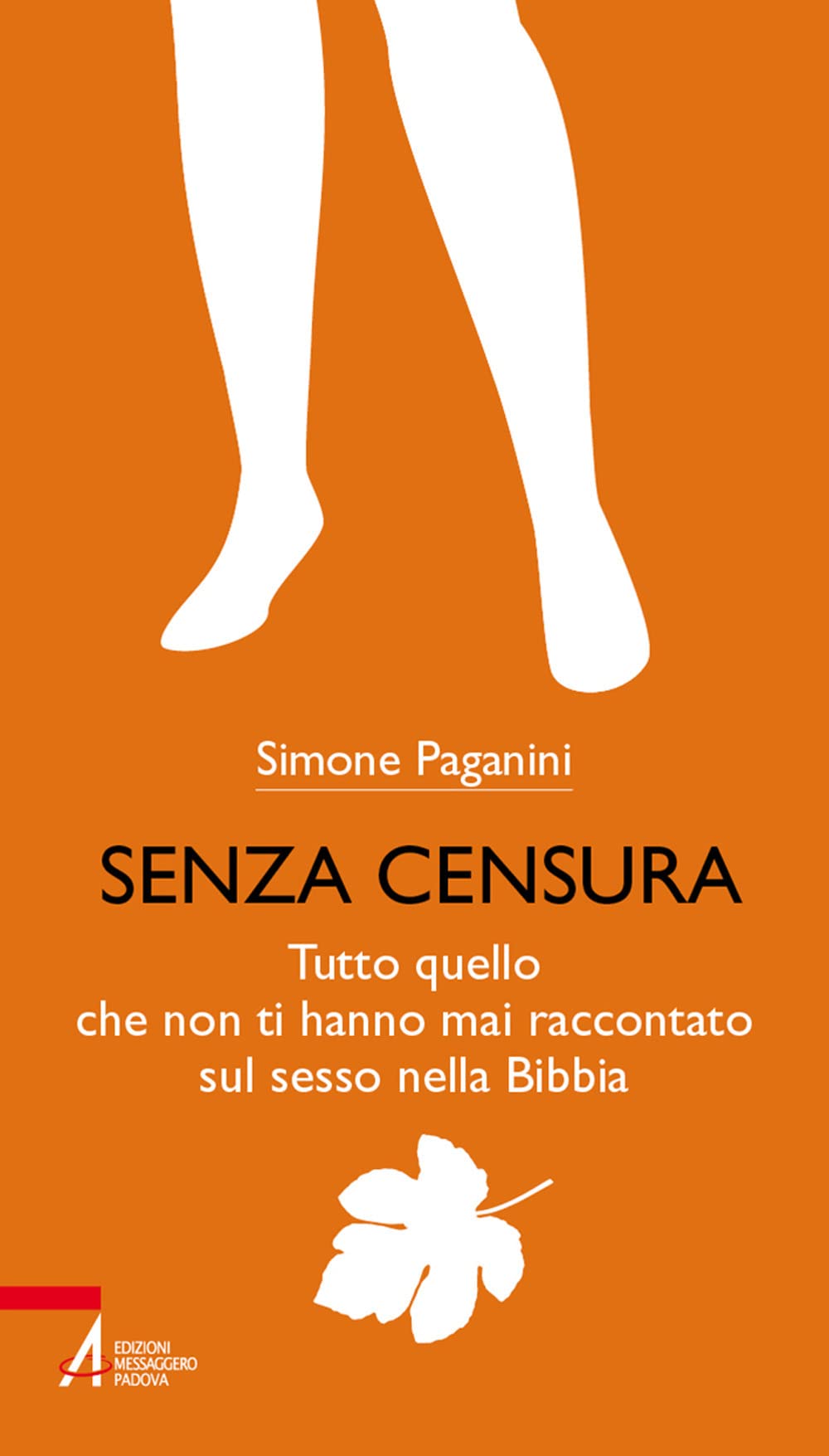 Senza Censura. Tutto Quello Che Non Ti Hanno Mai Raccontato Sul Sesso Nella Bibbia. Ediz. Plastificata - 4
