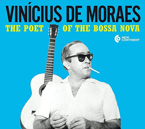 Poet Of Bossa Nova: His Early Recordings