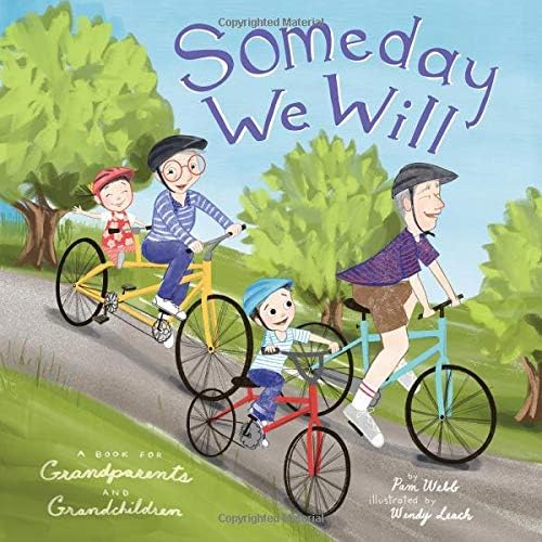 Beaming Books Someday We Will: A for Grandparents and Grandchildren