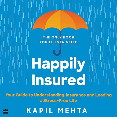 Happily Insured by Kapil Mehta episode artwork