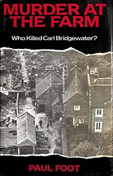 Hardcover Murder at the farm: Who killed Carl Bridgewater? Book