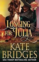 Longing For Julia: Large Print Edition 1989198562 Book Cover
