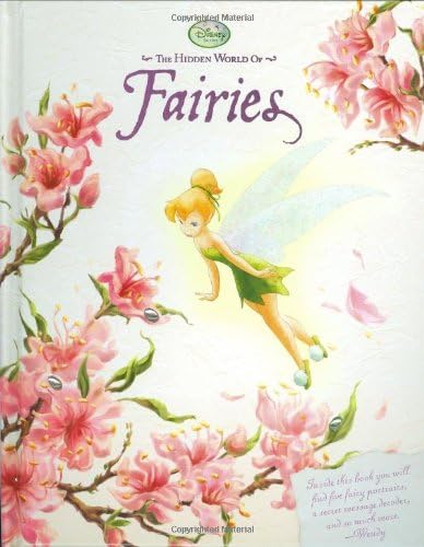 The Hidden World of Fairies (Disney Fairies) Hardcover – Picture Book, August 5, 2008