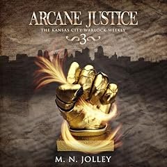 Arcane Justice Audiolibro Por M. N. Jolley arte de portada