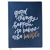 Graphique Large Vegan Leather Journal, Hustle – 7” x 9.5', 192 Lined Pages, The Quote “Good Things Happen To Babes Who Hustle” in Gold Foil on the Cover – Perfect for Taking Notes, Lists and More