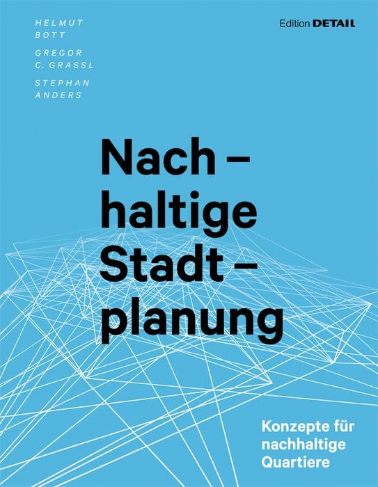 Nachhaltige Stadtplanung: Konzepte für nachhaltige Quartiere