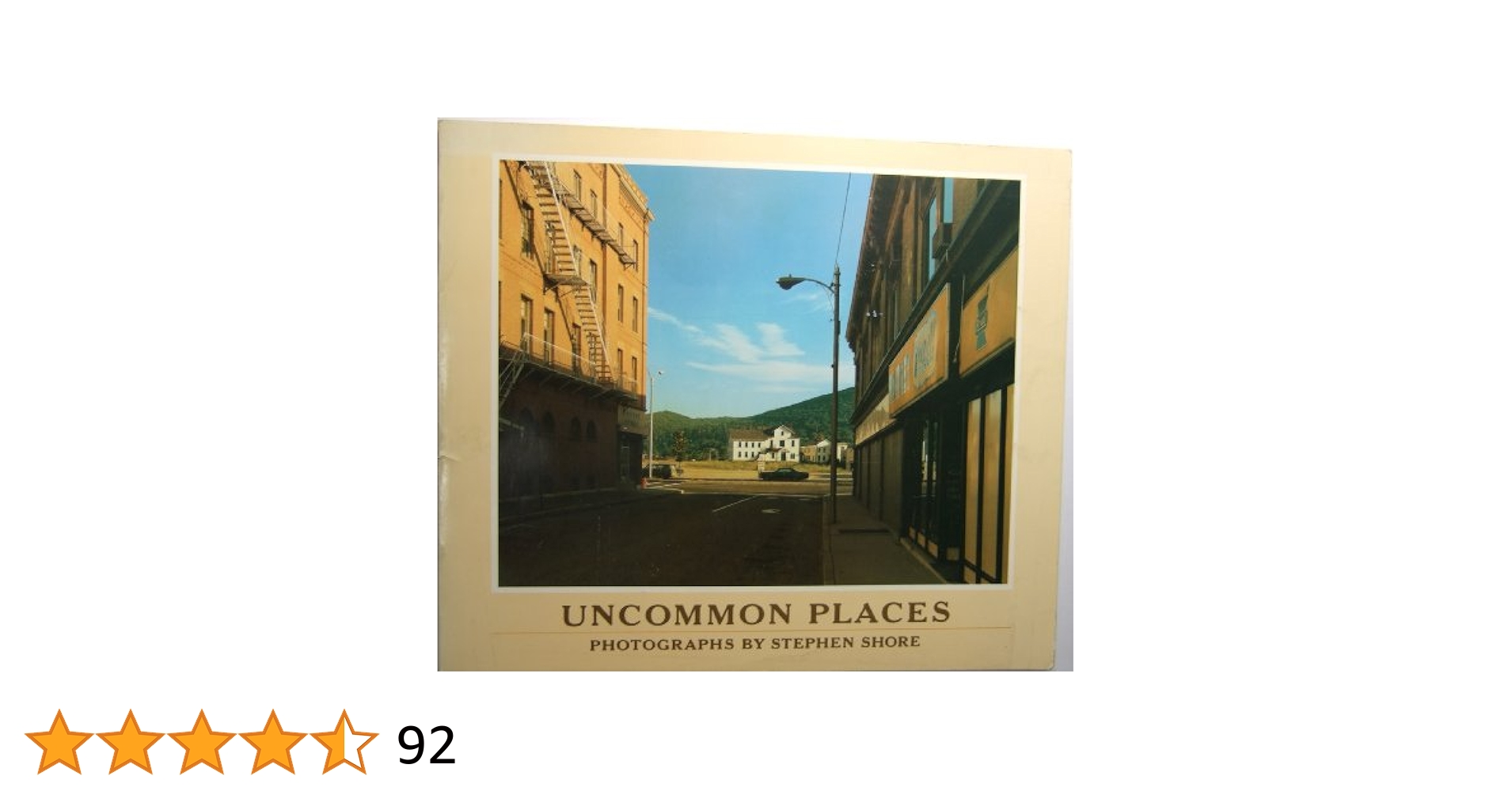 アート・デザイン・音楽 Uncommon Places Stephen Shore Uncommon Places : Stephen Shore / スティーブン・ショア