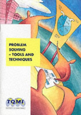 Problem Solving: Tools and Techniques Handbook: Amazon.co.uk ...