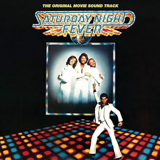 Bee Gees - Saturday Night Fever: The Original Movie Sound Track