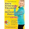 Safe-Strength-Training-for-Osteoporosis-Prevention Safe Strength Training for Osteoporosis Prevention