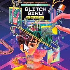 Glitch Girl! Audiolibro Por Rainie Oet arte de portada
