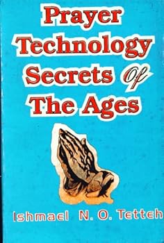 Paperback Prayer Technology Secrets of the Ages Book